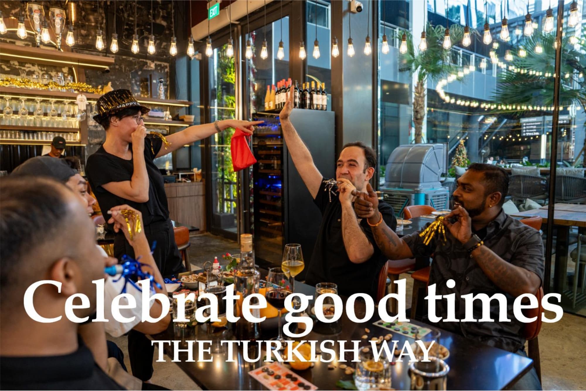 Celebrate good times the Turkish way