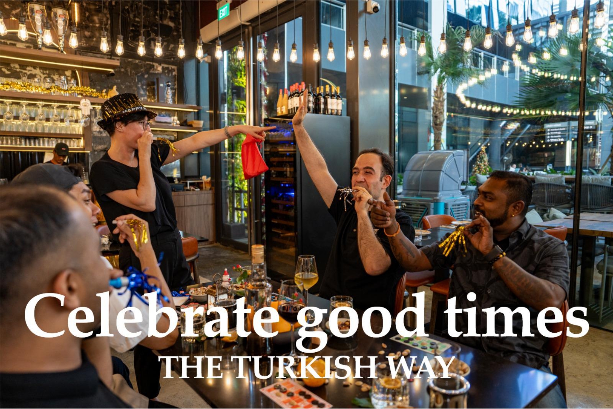 Celebrate good times the Turkish way